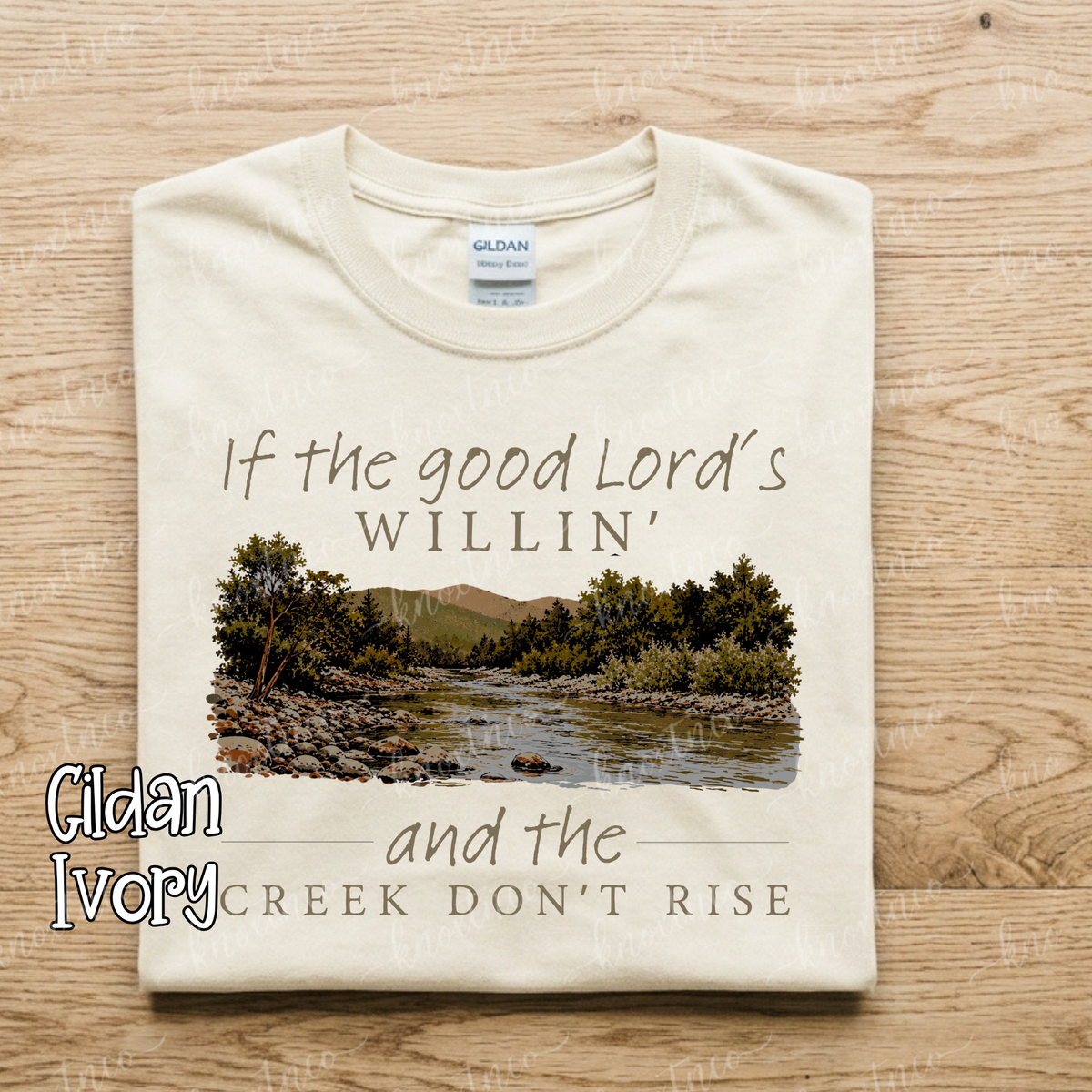 If the Good Lord’s Willin’ and the Creek Don’t Rise Shirt or Sweatshirt Unisex Small to 3X | Christian Faith Comfort Colors Tee | Southern Christian Apparel
